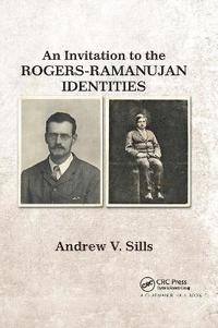 bokomslag An Invitation to the Rogers-Ramanujan Identities
