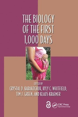 bokomslag The Biology of the First 1,000 Days