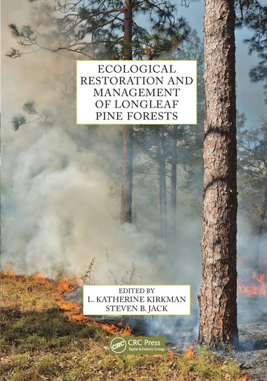 bokomslag Ecological Restoration and Management of Longleaf Pine Forests