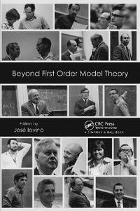 bokomslag Beyond First Order Model Theory, Volume I