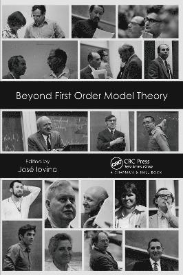 Beyond First Order Model Theory, Volume I 1