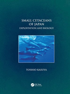 Toshio Kasuya, William Perrin - Small Cetaceans of Japan, Häftad