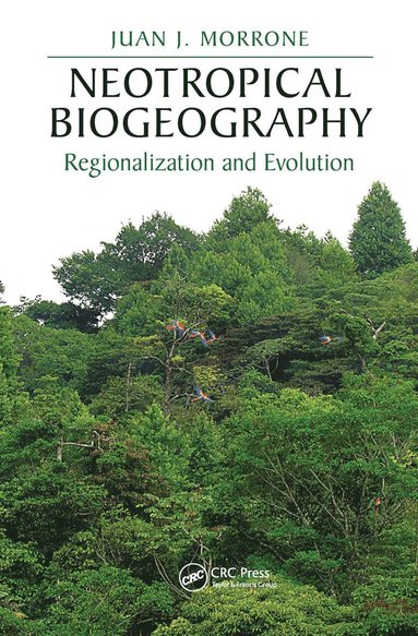 bokomslag Neotropical Biogeography