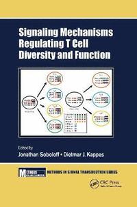 bokomslag Signaling Mechanisms Regulating T Cell Diversity and Function