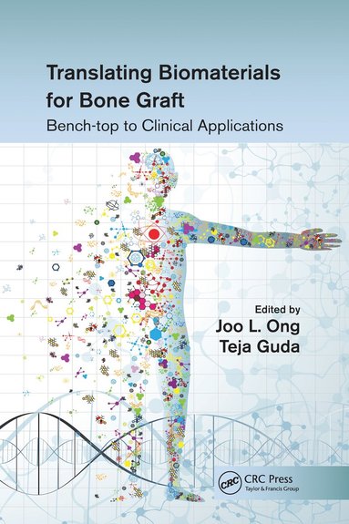 bokomslag Translating Biomaterials for Bone Graft