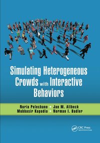 bokomslag Simulating Heterogeneous Crowds with Interactive Behaviors