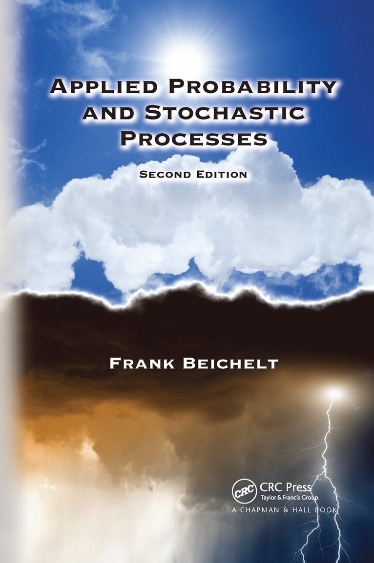 Frank Beichelt - Applied Probability and Stochastic Processes, Häftad