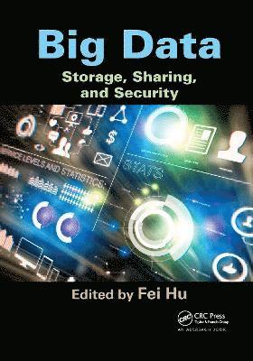 Fei Hu, USA) Hu, Fei (University of Alabama, Tuscaloosa - Big Data, Häftad