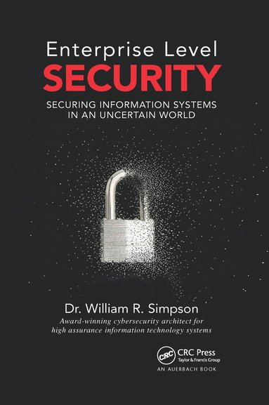 William R. Simpson - Enterprise Level Security, Häftad