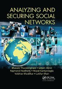 bokomslag Analyzing and Securing Social Networks