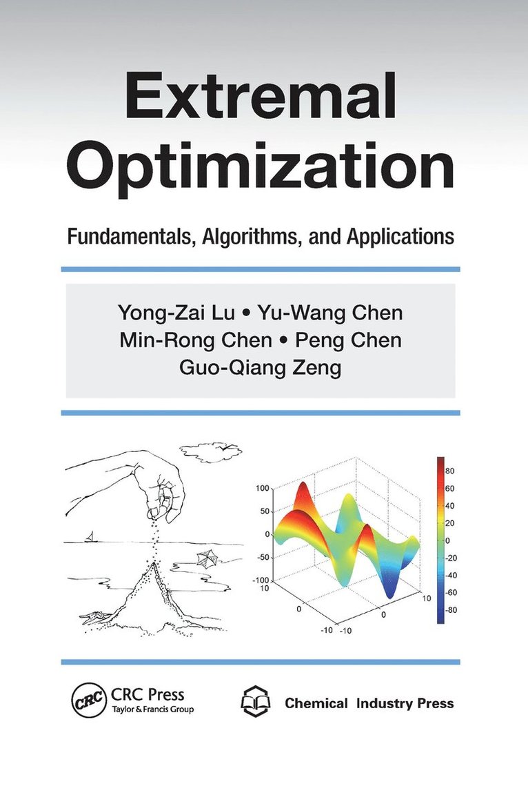 Yong-Zai Lu, Yu-Wang Chen, Min-Rong Chen, Peng Chen, Guo-Qiang Zeng - Extremal Optimization, Häftad