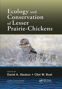 bokomslag Ecology and Conservation of Lesser Prairie-Chickens