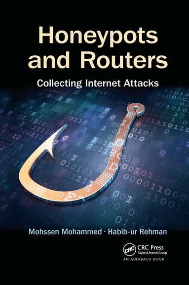 Mohssen Mohammed, Habib-ur Rehman - Honeypots and Routers, Häftad