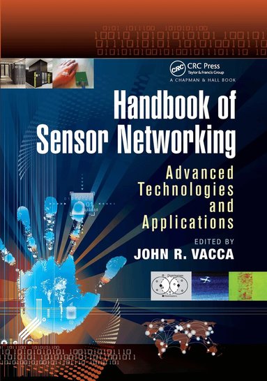 John R. Vacca - Handbook of Sensor Networking, Häftad