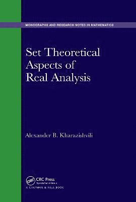 Alexander B. Kharazishvili - Set Theoretical Aspects of Real Analysis, Häftad