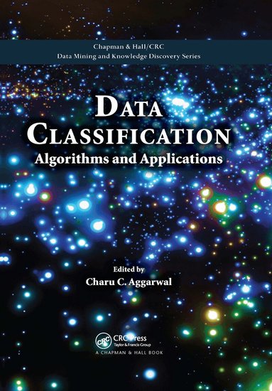 Charu C. Aggarwal - Data Classification, Häftad
