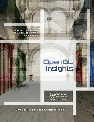 Patrick Cozzi, Christophe Riccio - OpenGL Insights, Häftad