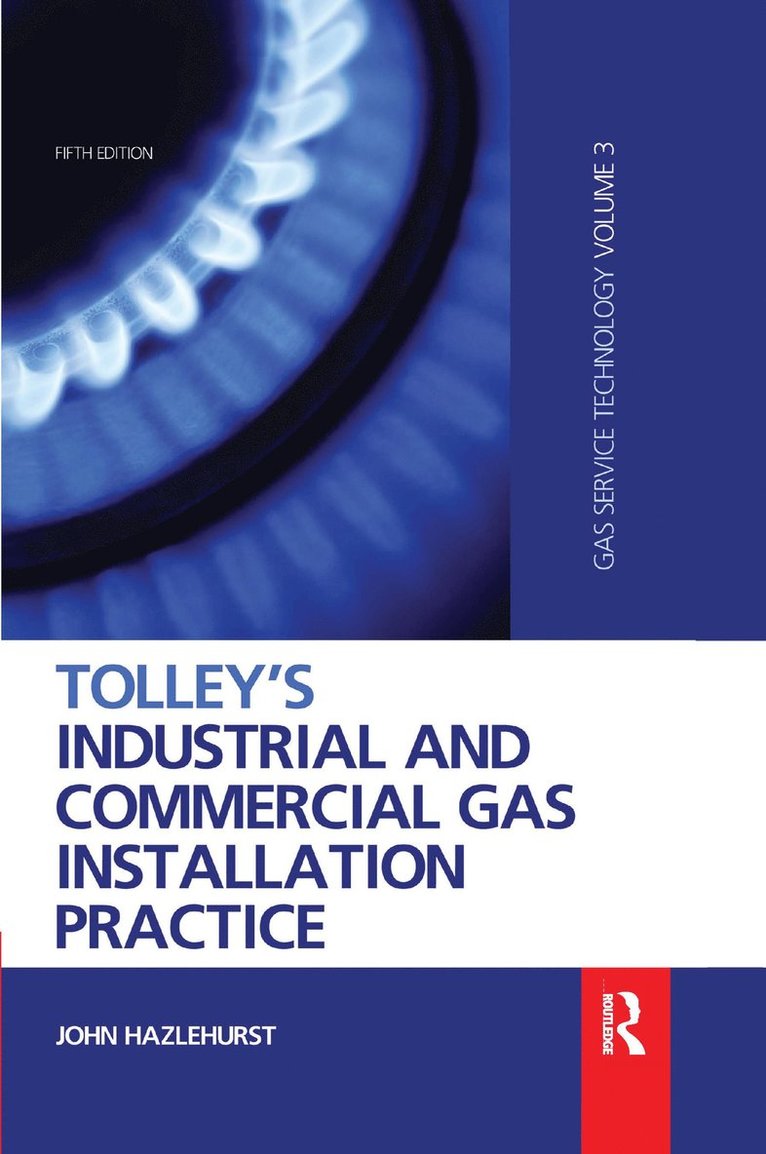 Tolley's Industrial and Commercial Gas Installation Practice 1