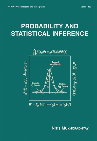 Nitis Mukhopadhyay - Probability and Statistical Inference, Häftad
