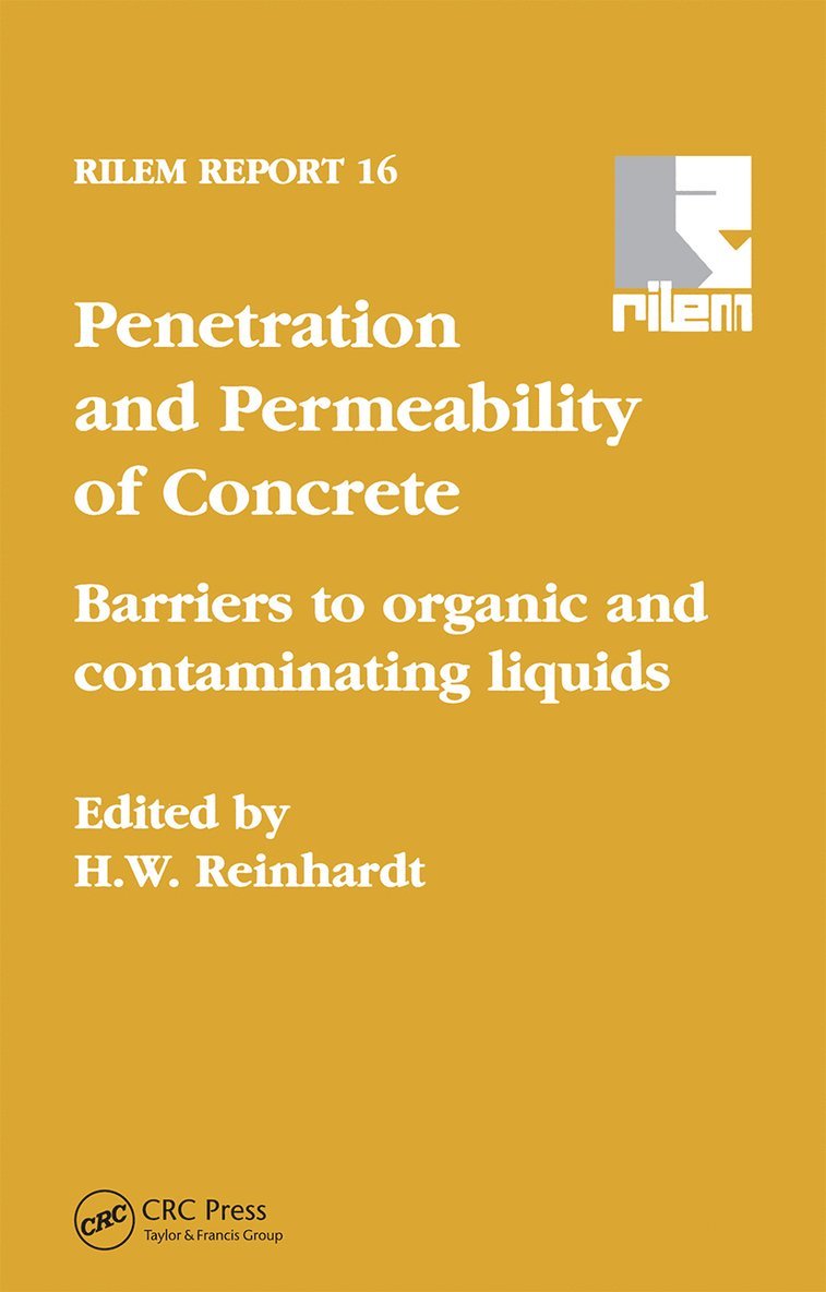H.E. Reinhardt, H. E. Reinhardt - Penetration and Permeability of Concrete, Häftad