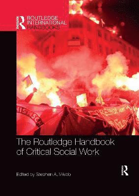 The Routledge Handbook of Critical Social Work 1