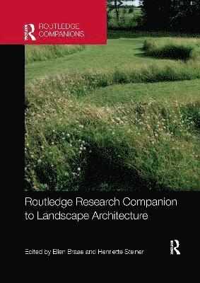 Routledge Research Companion to Landscape Architecture 1