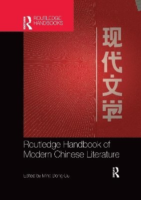 bokomslag Routledge Handbook of Modern Chinese Literature