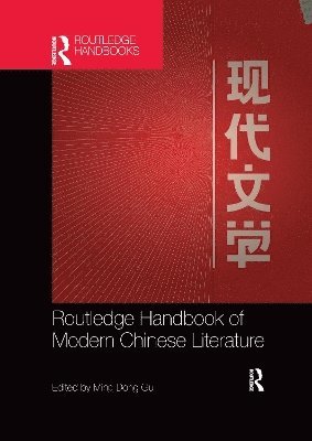 Routledge Handbook of Modern Chinese Literature 1