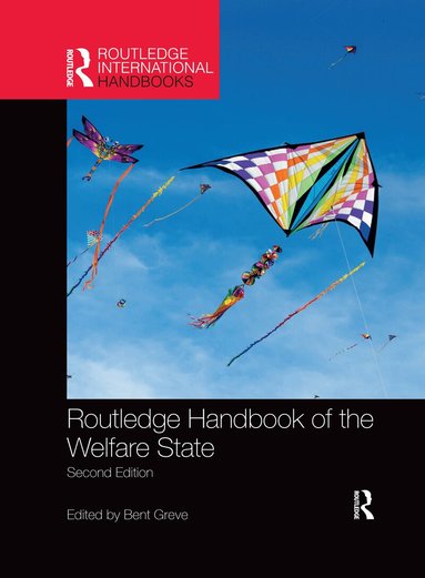 Bent Greve - Routledge Handbook of the Welfare State, Häftad