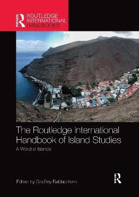 bokomslag The Routledge International Handbook of Island Studies