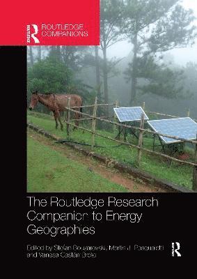 The Routledge Research Companion to Energy Geographies 1