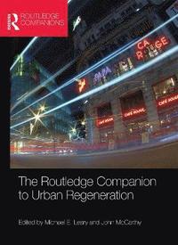 bokomslag The Routledge Companion to Urban Regeneration