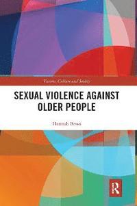 bokomslag Sexual Violence Against Older People