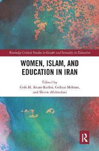 bokomslag Women, Islam and Education in Iran
