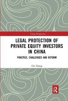 Legal Protection of Private Equity Investors in China 1