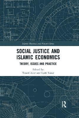 Social Justice and Islamic Economics 1
