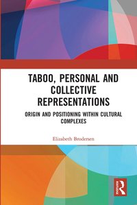 bokomslag Taboo, Personal and Collective Representations