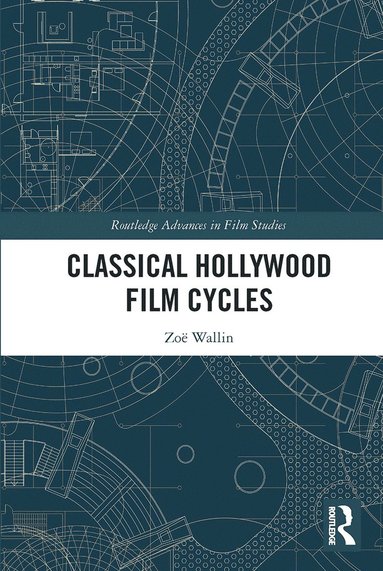 bokomslag Classical Hollywood Film Cycles