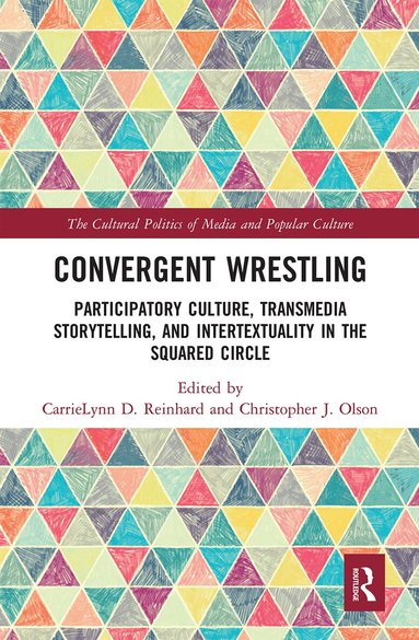 CarrieLynn Reinhard, Christopher Olson - Convergent Wrestling, Häftad