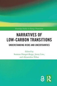 bokomslag Narratives of Low-Carbon Transitions