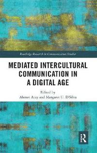 bokomslag Mediated Intercultural Communication in a Digital Age