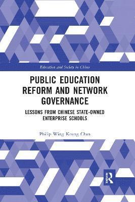 Public Education Reform and Network Governance 1