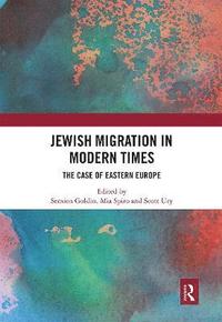 bokomslag Jewish Migration in Modern Times