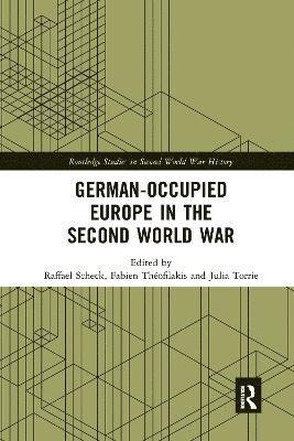 bokomslag German-occupied Europe in the Second World War