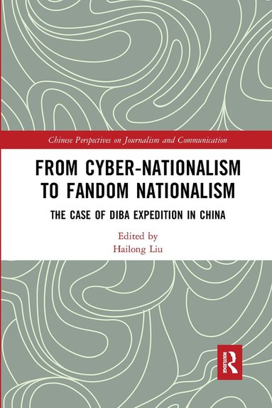 bokomslag From Cyber-Nationalism to Fandom Nationalism