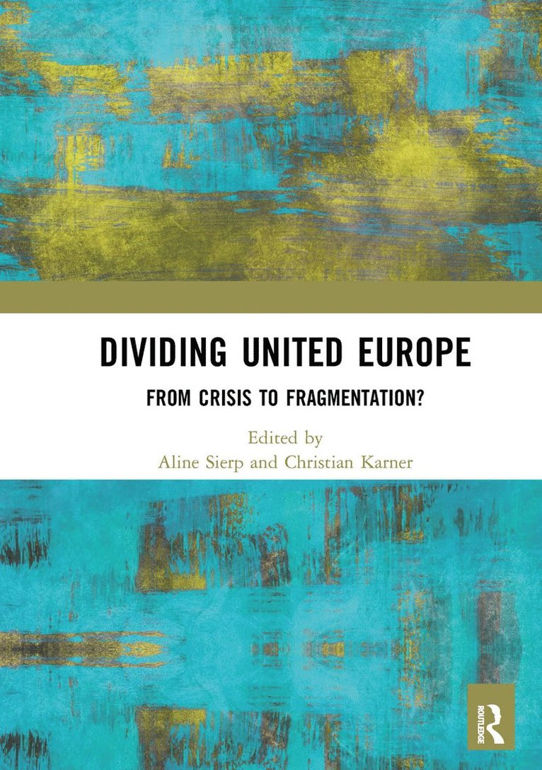 Dividing United Europe 1