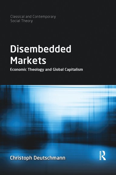 bokomslag Disembedded Markets