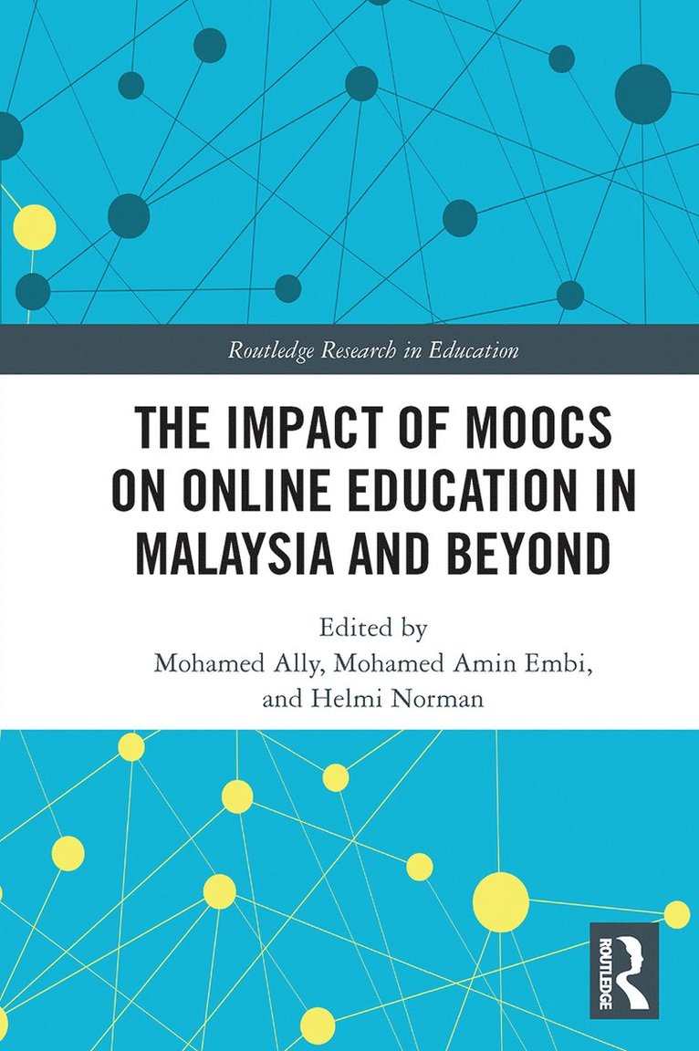 Mohamed Ally, Mohamed Amin Embi, Helmi Norman - Impact of MOOCs on Distance Education in Malaysia and Beyond, Häftad
