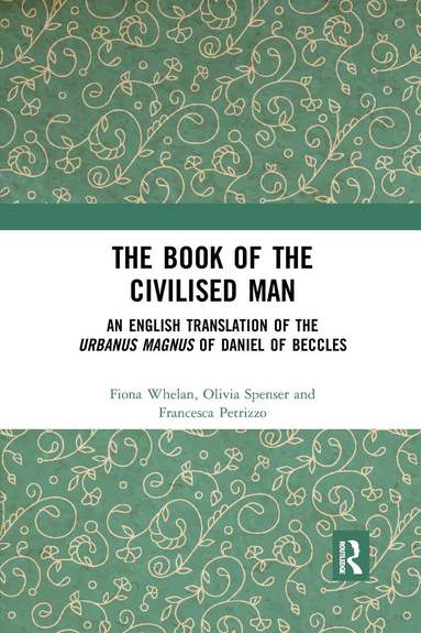 Fiona Whelan, Olivia Spenser, Francesca Petrizzo - Book of the Civilised Man, Häftad
