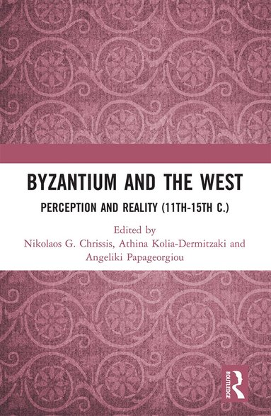 bokomslag Byzantium and the West